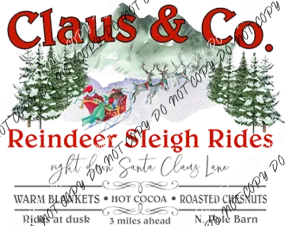 Claus & Co Reindeer Sleigh Rides DTF Transfer