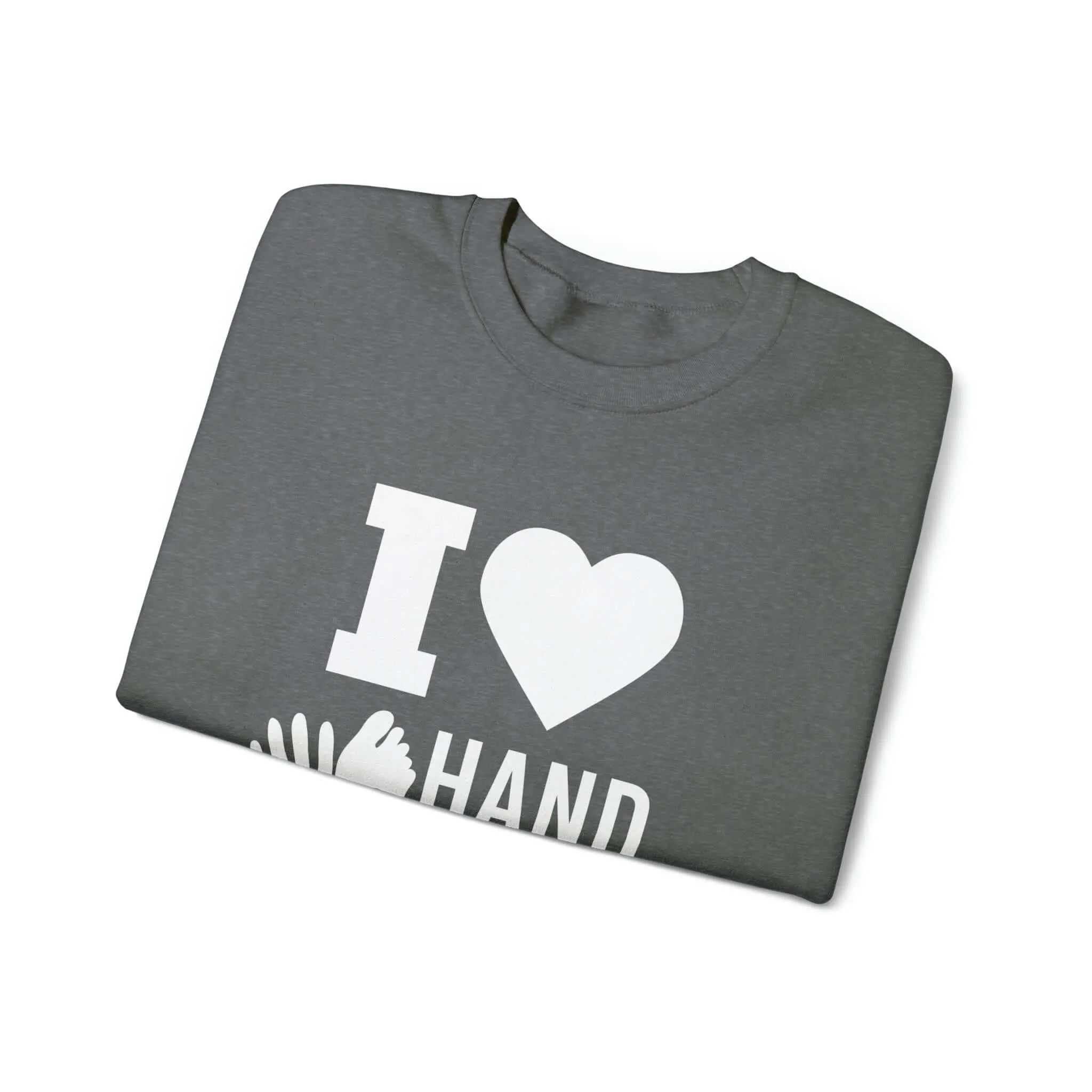 I Love Hand & Foot Unisex Heavy Blend™ Crewneck Sweatshirt