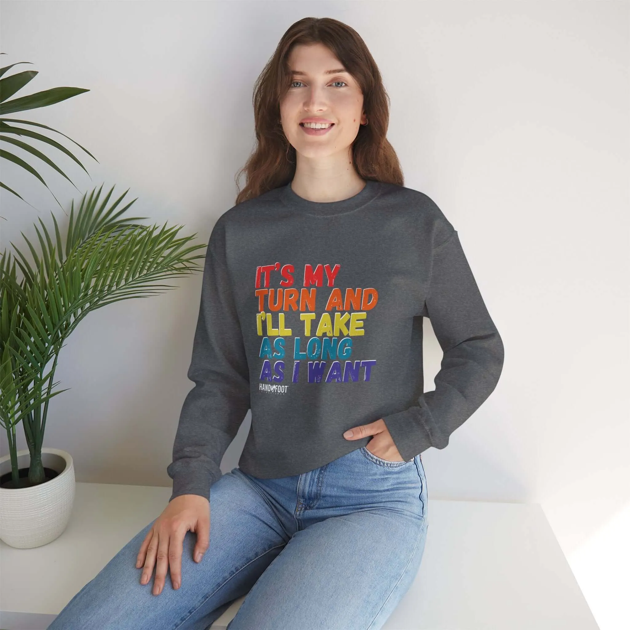 It's My Turn Unisex Heavy Blend™ Crewneck Sweatshirt