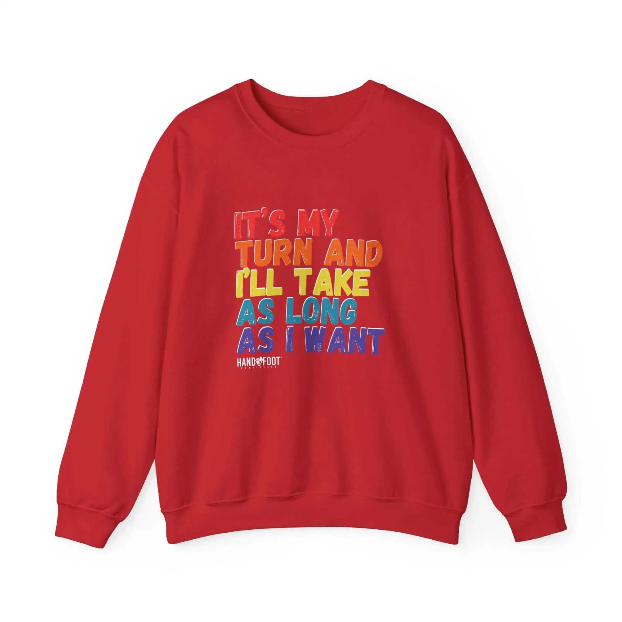 It's My Turn Unisex Heavy Blend™ Crewneck Sweatshirt