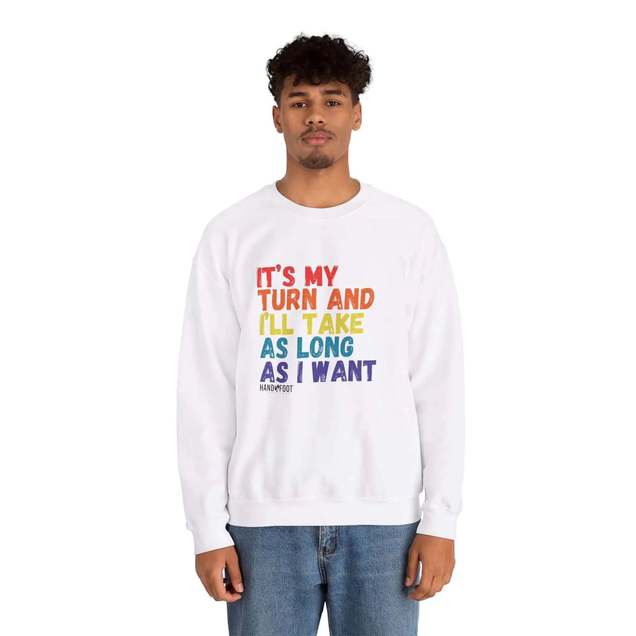 It's My Turn Unisex Heavy Blend™ Crewneck Sweatshirt