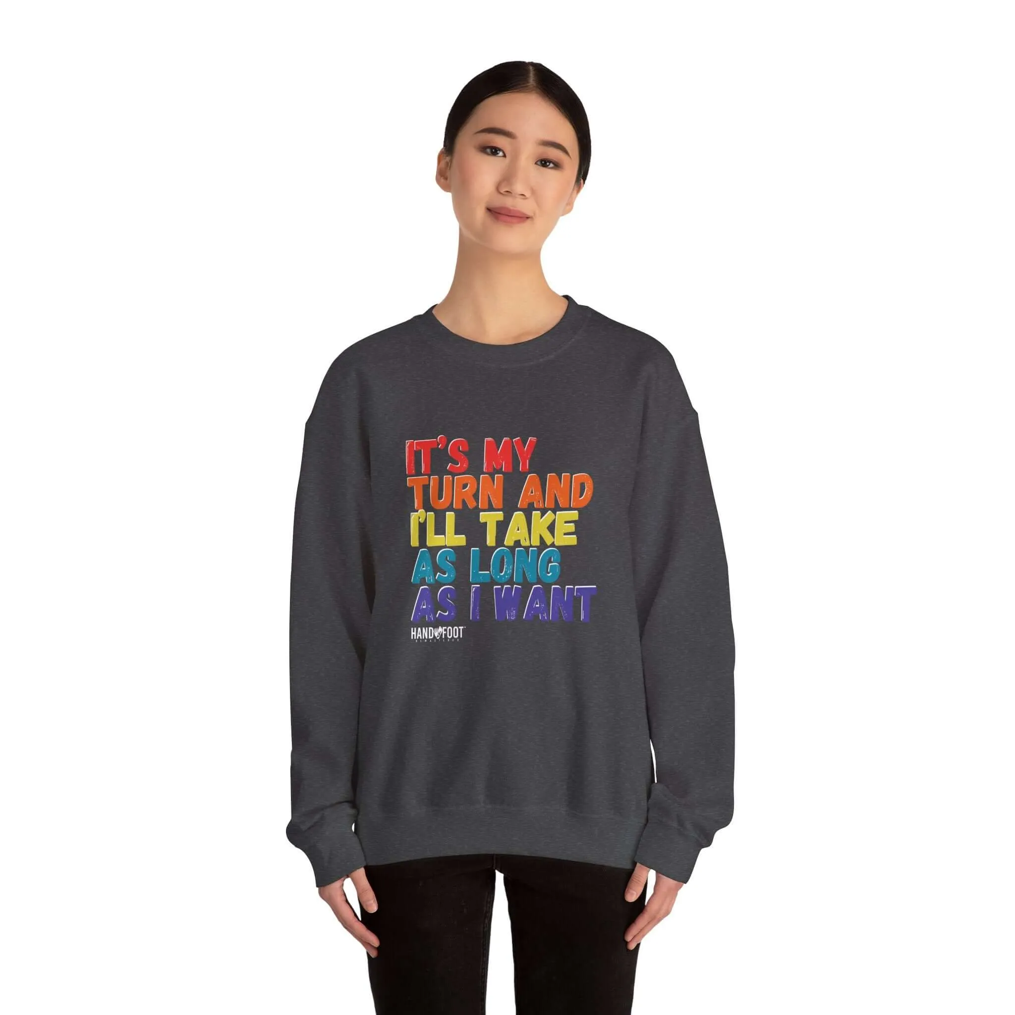 It's My Turn Unisex Heavy Blend™ Crewneck Sweatshirt