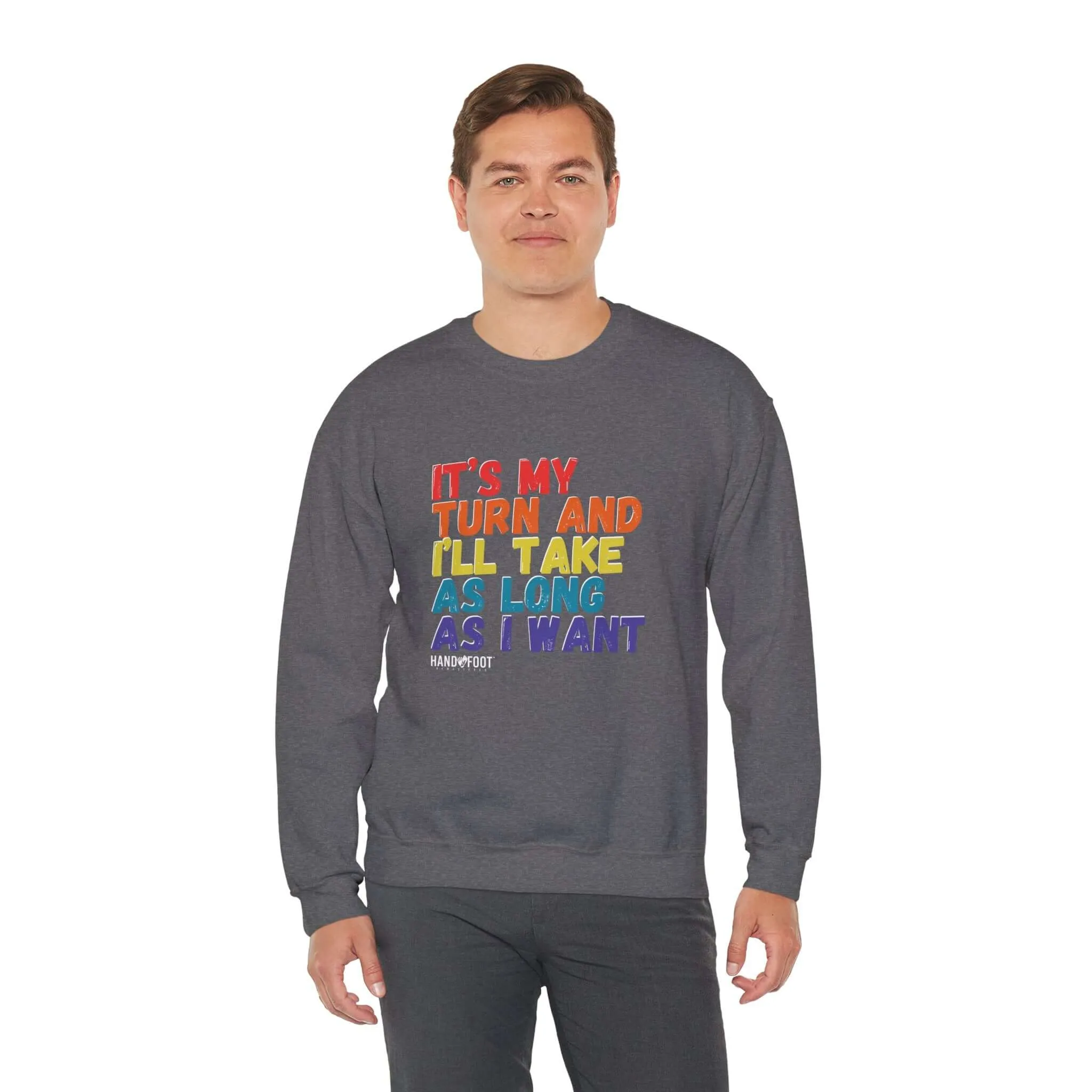 It's My Turn Unisex Heavy Blend™ Crewneck Sweatshirt