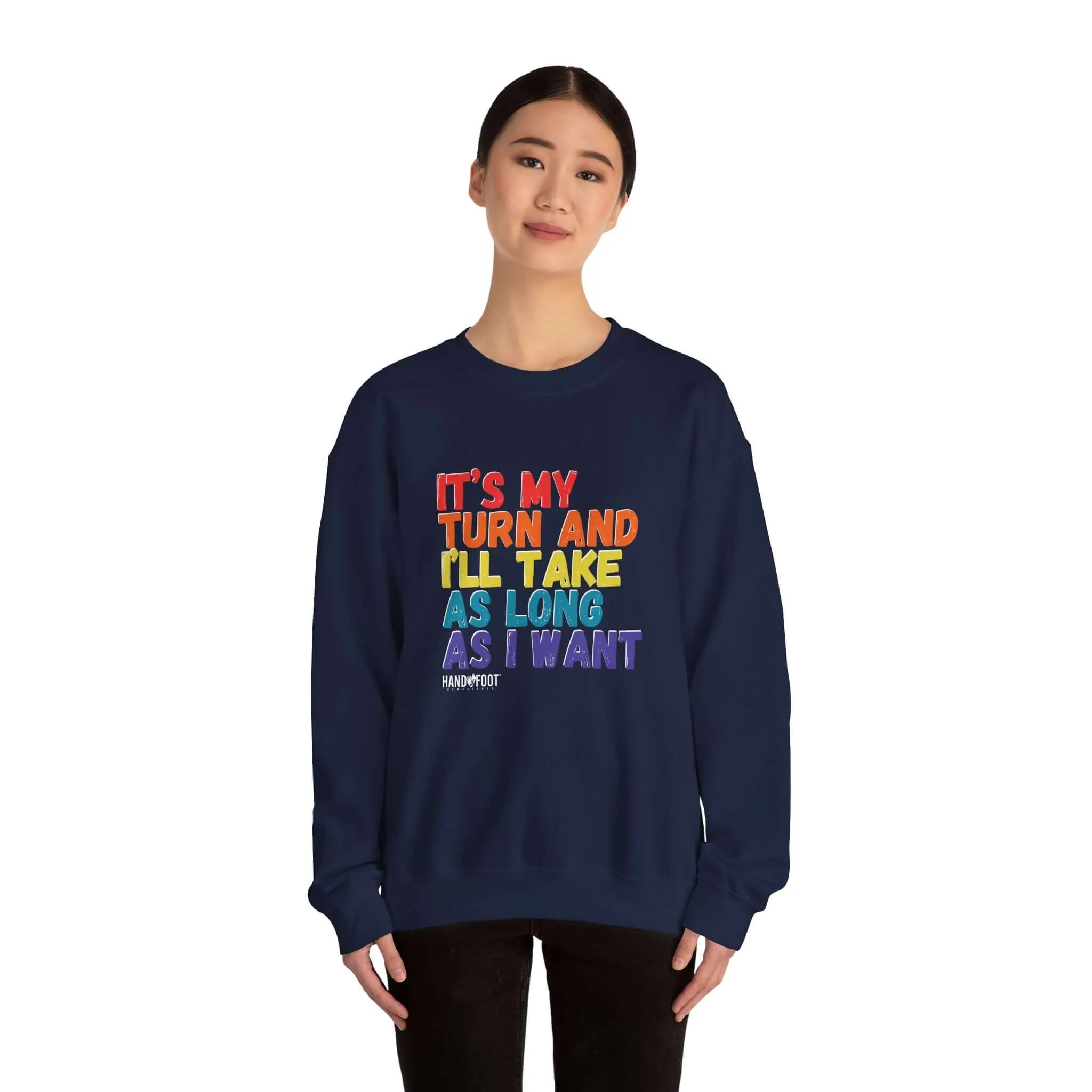 It's My Turn Unisex Heavy Blend™ Crewneck Sweatshirt