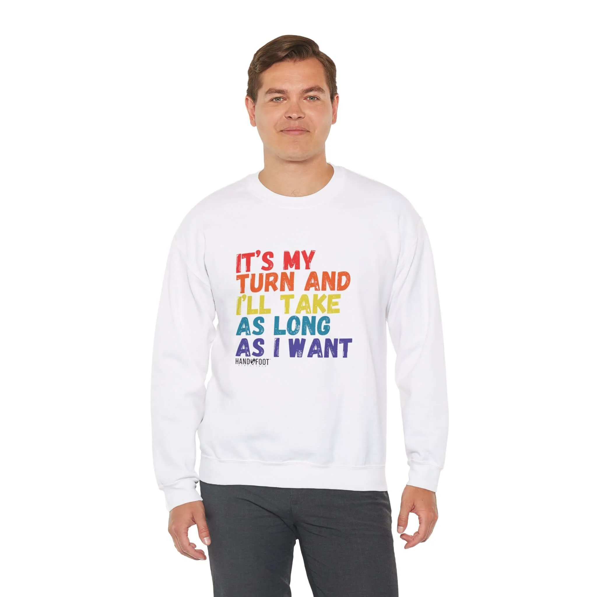 It's My Turn Unisex Heavy Blend™ Crewneck Sweatshirt