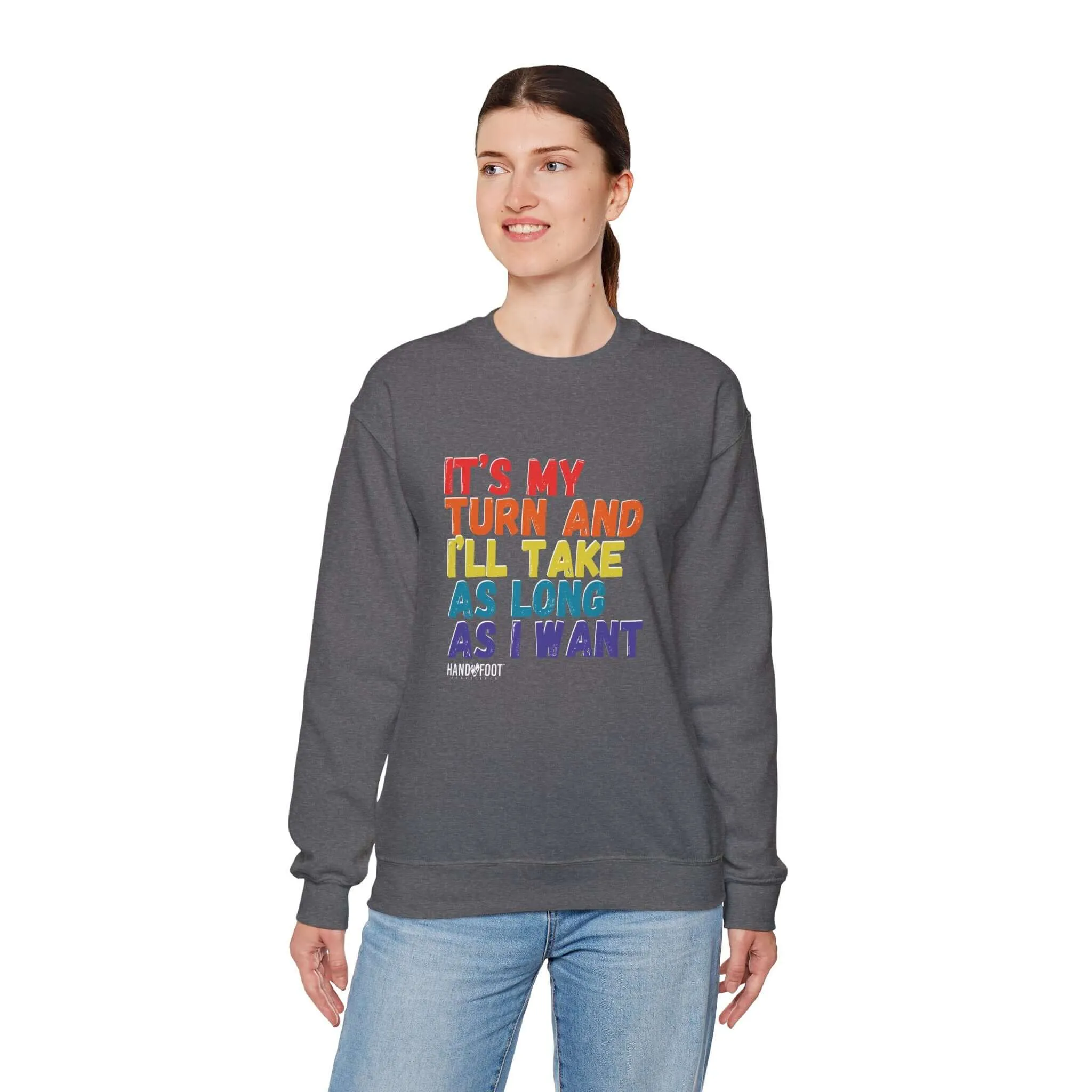 It's My Turn Unisex Heavy Blend™ Crewneck Sweatshirt