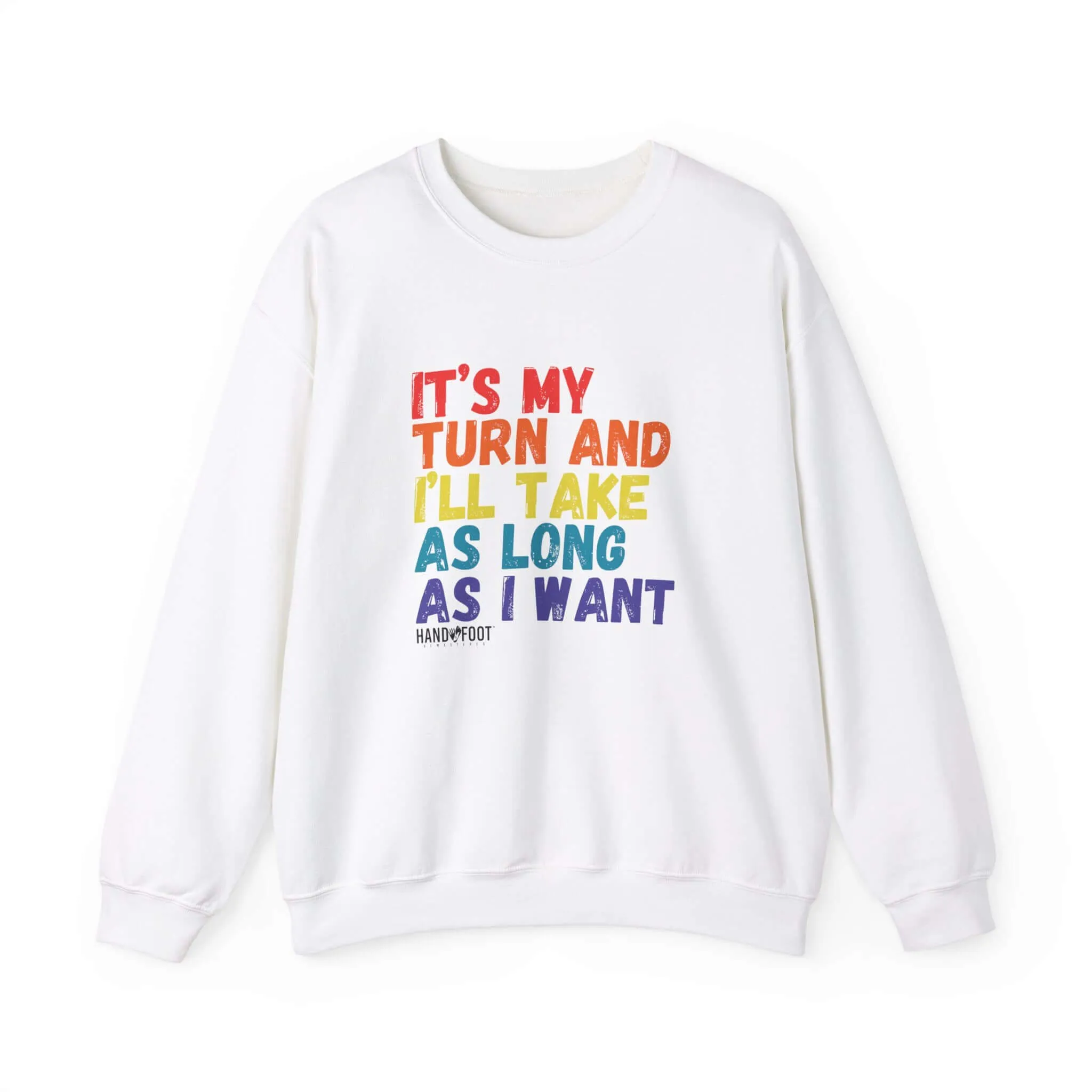 It's My Turn Unisex Heavy Blend™ Crewneck Sweatshirt