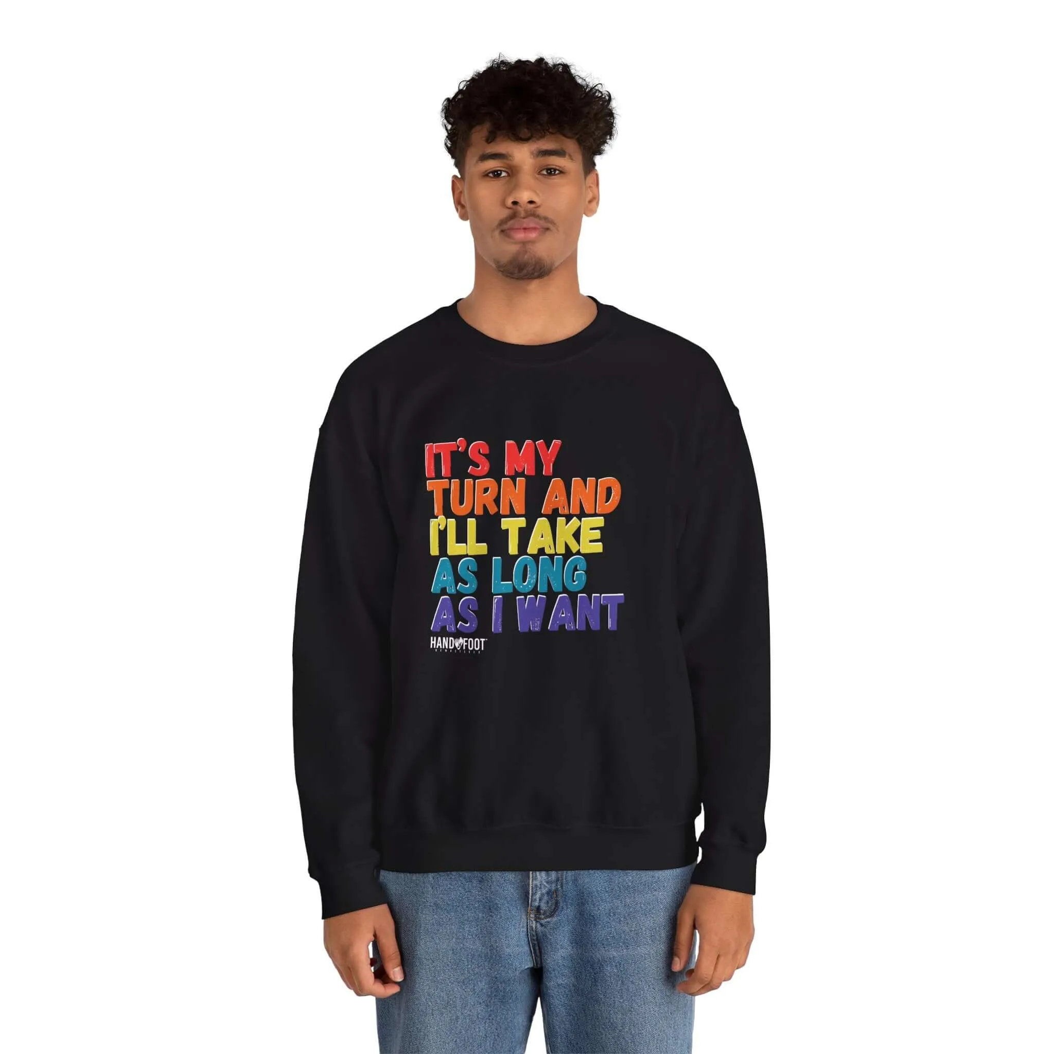 It's My Turn Unisex Heavy Blend™ Crewneck Sweatshirt