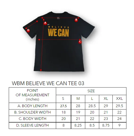 WBM BELIEVE WE CAN TEE 03